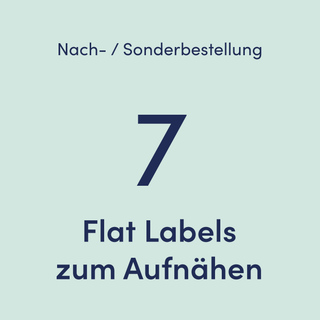 7 | Nach-/Sonderbestellung: Flat Labels