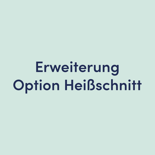 Erweiterung Heißschnitt für Satinlabels