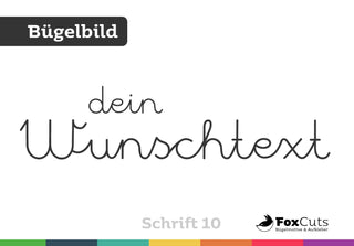 Dein Text zum Aufbügeln – Schrift 10 - FoxCuts