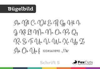 Dein Text zum Aufbügeln – Schrift 5 - FoxCuts